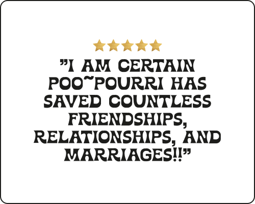 Product review for Poo~Pourri with five gold stars and a customer testimonial that says.
