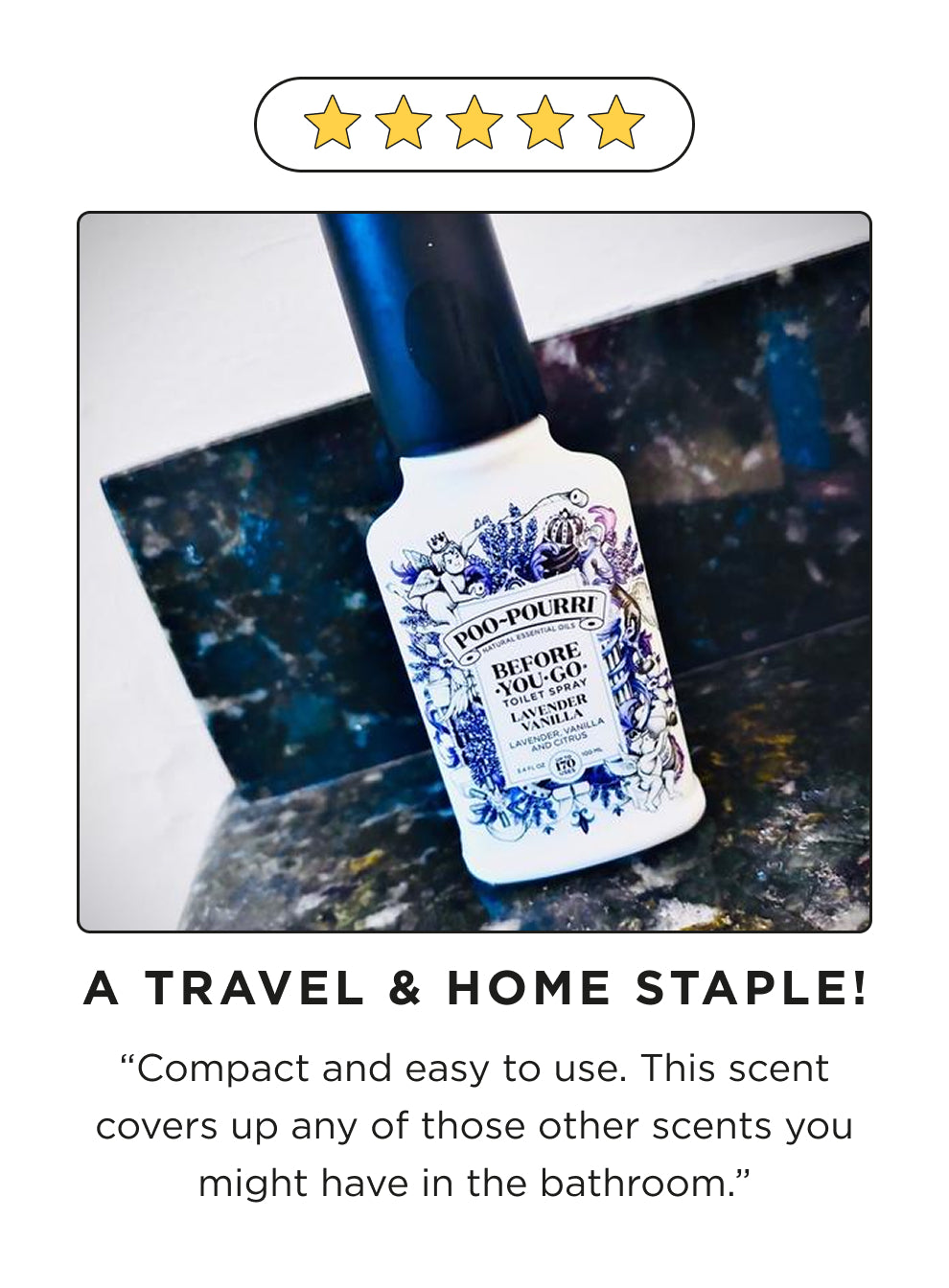 5 star review with a picture off Poo~Pourri Lavender vanilla Toilet Spray with text
