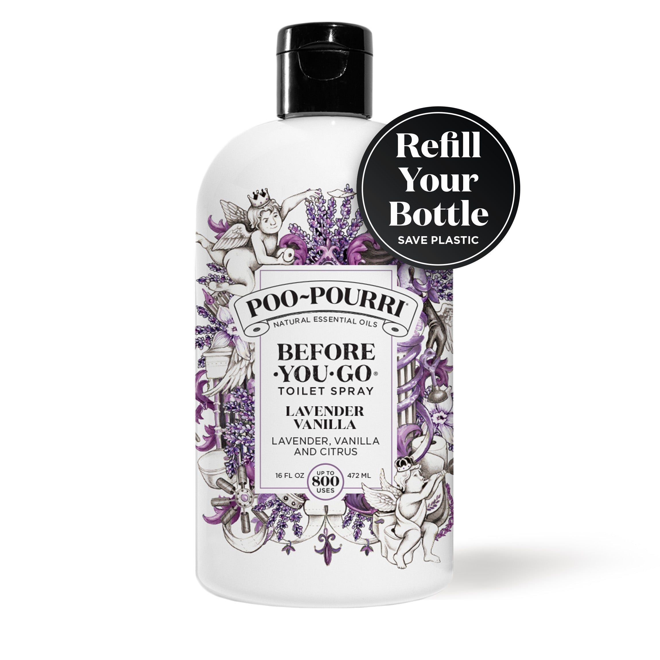 A refill bottle of ~Poo-Pourri “Before You Go” toilet spray in the Lavender Vanilla scent is displayed against a white background. The bottle features an ornate label with cherubs, toilet paper, and lavender elements. The image highlights: refill your bottle save plastic. The scent is described as a blend of lavender, vanilla and citrus. The bottle contains 16 fl oz (472 ml) for up to 800 uses.