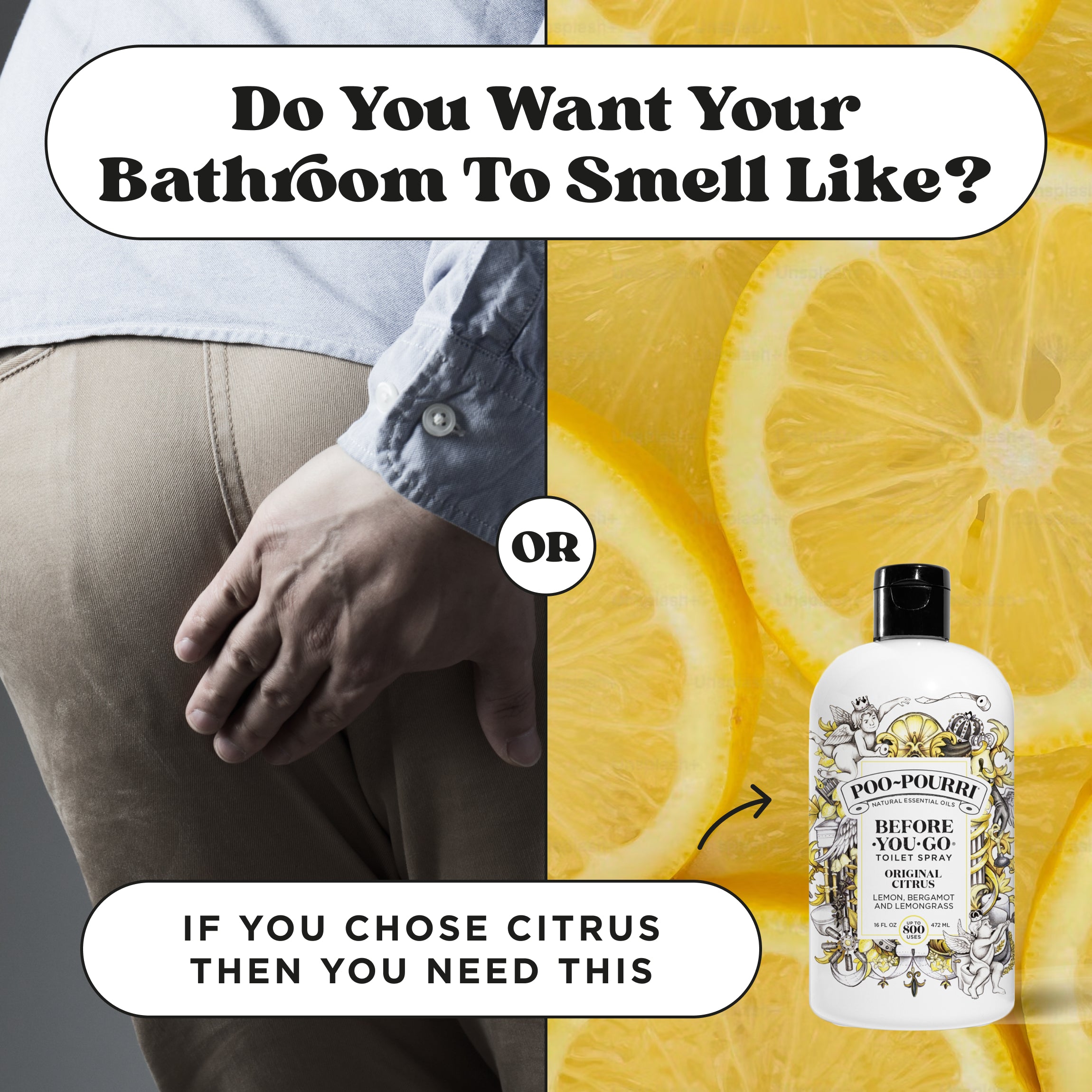 Do you want your bathroom to smell like poop or citrus? If you chose citrus then you need this Poo~Pourri before you go toilet spray original citrus.