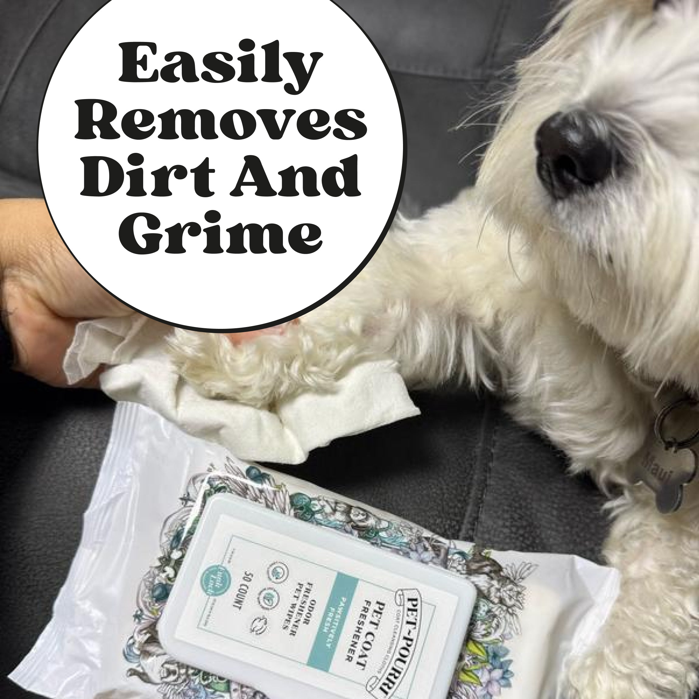 Easily removes dirt and grime.