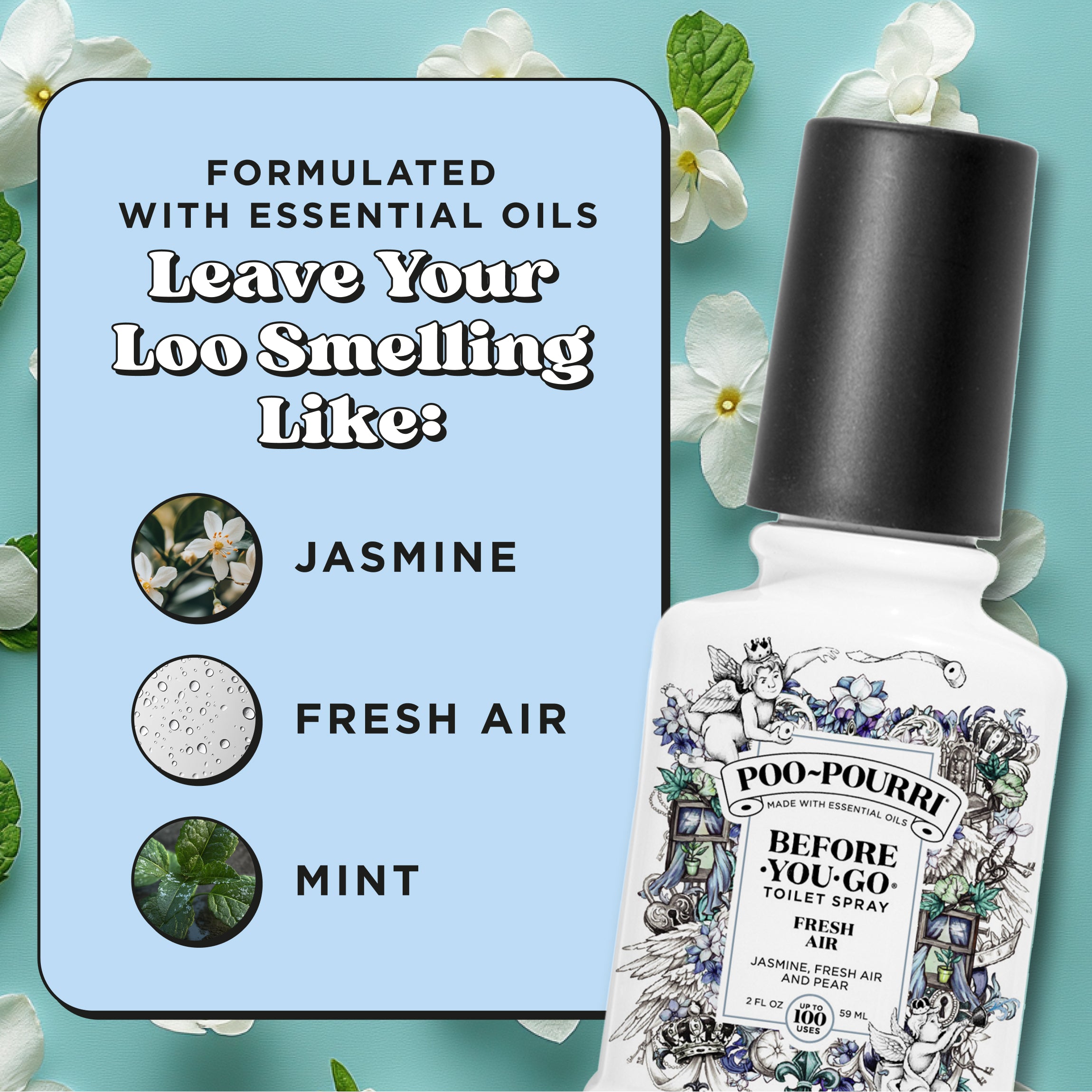 Formulated with essential oils. Leave your loo smelling like: Jasmine, fresh air and mint.