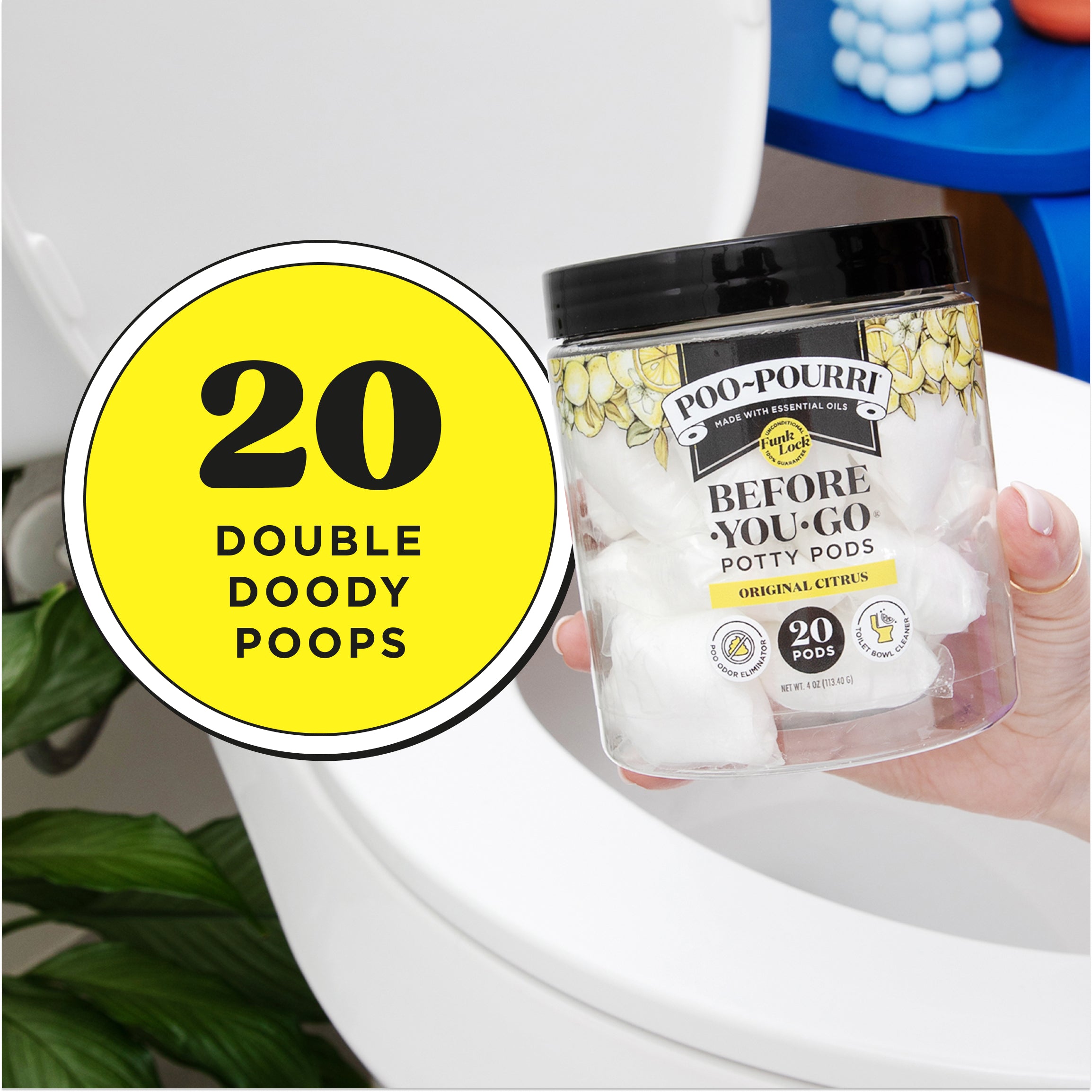 20 double doody poops.