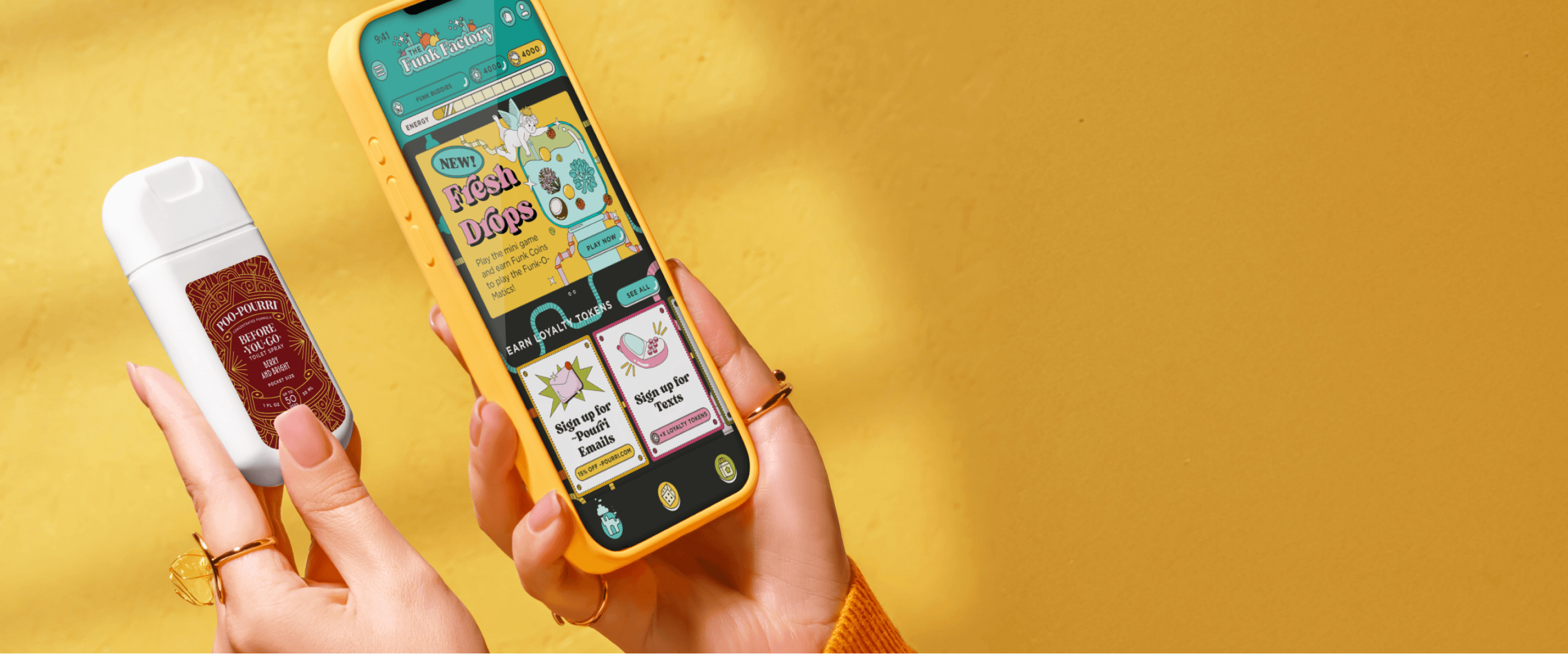 A person holding a Poo~Pourri 'Before You Go' toilet spray in one hand and a yellow smartphone in the other. The phone screen displays 'The Funk Factory' loyalty program, featuring 'Fresh Drops' mini-games, reward sign-ups for emails and texts, and interactive elements. The background is a warm yellow with soft lighting and shadows, creating a bright and inviting aesthetic.